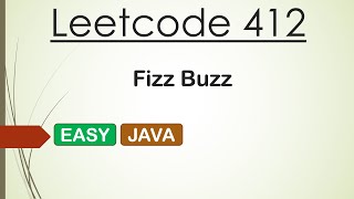 Leetcode 412 Fizz Buzz (Java)