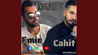 Duet (feat. Emin \u0026 Cahit)