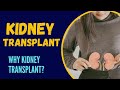 Why Kidney Transplantation is a Life-Changing Procedure