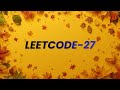 LeetCode 27 | Remove Element | Java Solution (No Explanation) #LeetCode27LeetCode-27