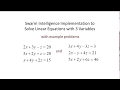 Swarm Intelligence Example to Solve Linear Equations with 3 Variables
