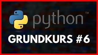 Python Grundkurs Folge 6 - Listen