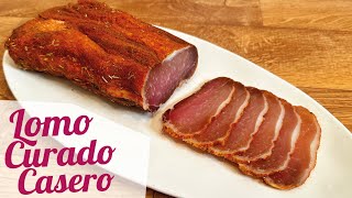 LOMO CURADO CASERO | Como hacer LOMO EMBUCHADO