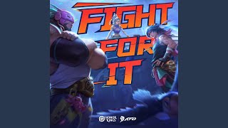 Fight for It
