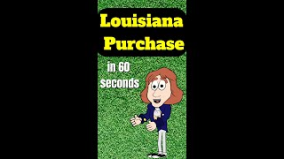 Louisiana Purchase:  Deal of the Century?