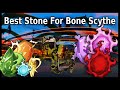 Best Stone For Bone Scythe? | King Legacy