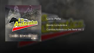 Banda La Auténtica - Lucio Peña