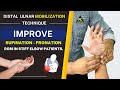 DISTAL RADIO-ULNAR JOINT MOBILIZATION TECHNIQUE : GAIN SUPINATION/ PRONATION MOVEMENTS