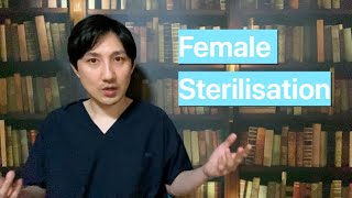 ObGyn Doctor Explains: Female Sterilisation
