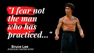 "I fear not the man who has practiced.." 25 Amazing Quotes by Legend BRUCE LEE #bruceleequotes#bruce