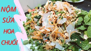 Nộm Sứa Hoa Chuối ngon như nhà hàng|Món ăn truyền thống Việt|TK Food Viet