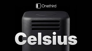 Introducing Onethird Celsius