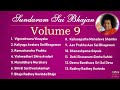 Sundaram Sai Bhajan Volume 9 | Sai Bhajans Jukebox | Sathya Sai Baba Bhajans | Sundaram Bhajan Group