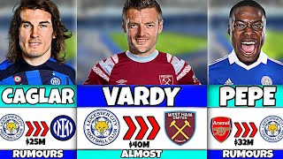 Leicester City Transfers Summer 2022 - Vardy, Pepe, Söyüncü, Tielemans