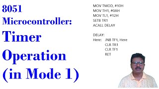 8051 Microcontroller Timer operation in Mode 1