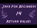 Learn Java for Beginners - 14 - Return Values