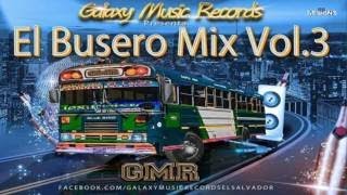 el busero mix vol.3 (Galaxy Music Records) - baladas gruperas mix (dj alvarez)