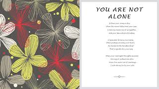 YOU ARE NOT ALONE | Poem | Clairel Estevez | Ten