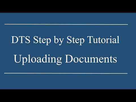 How do I upload documents to DTS?
