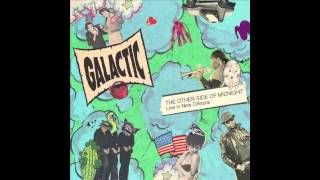 Boban (Feat. Mere Yaara Dildara) by Galactic - The Other Side of Midnight: Live in New Orleans