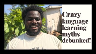 5 crazy language learning myths