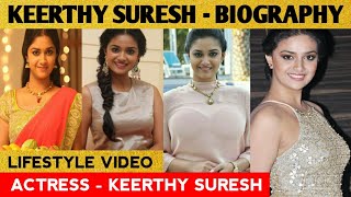 Keerthy Suresh Lifestyle | Keerthy Suresh | Biography | Family | Education |Age |Films |Salary |Cars