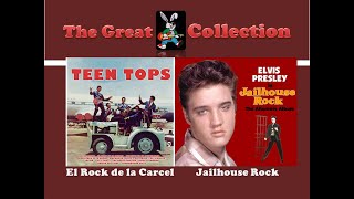 El Rock de la Cárcel - Jailhouse Rock  (Los Teen Tops - Elvis Presley)