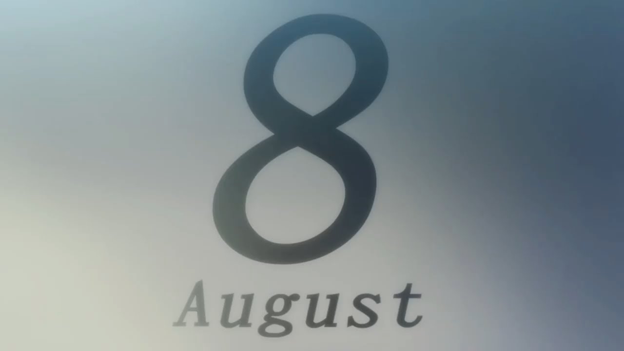 August 8th 2018 Youtube
