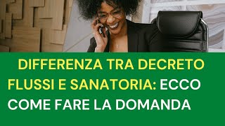 Chiarimenti su come chiedere il  permesso di soggiorno tramite il decreto flussi