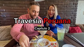 Cap 2: Travesia Peruana