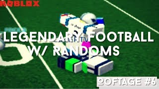 Playtube Pk Ultimate Video Sharing Website - roblox legendary football montage 9 in the name of love