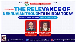 The Relevance of Nehruvian Thoughts in India Today | 13.11.2024