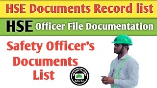 List of Safety Documents || HSE Documents Record || Safety Officer Documents list