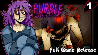 PURPLE: Director's Cut Full Game Release - Part 1