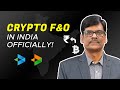 First & Only Registered CRYPTO OPTIONS Exchange in INDIA!