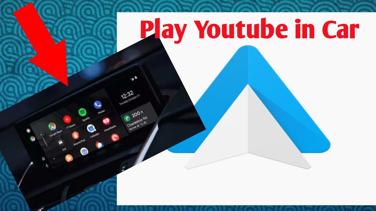 Enhance Your Car With Youtube On Android Auto Play Youtube In Car