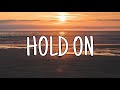 HOLD ON - ILLENIUM FT. GEORGIA KU (LYRICS)