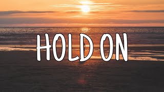 HOLD ON - ILLENIUM FT. GEORGIA KU (LYRICS)