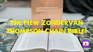 My Initial Thoughts on the New Thompson Chain Reference (KJV) from Zondervan…