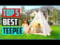 Top 5 Best Teepee For Kids in 2023 Reviews