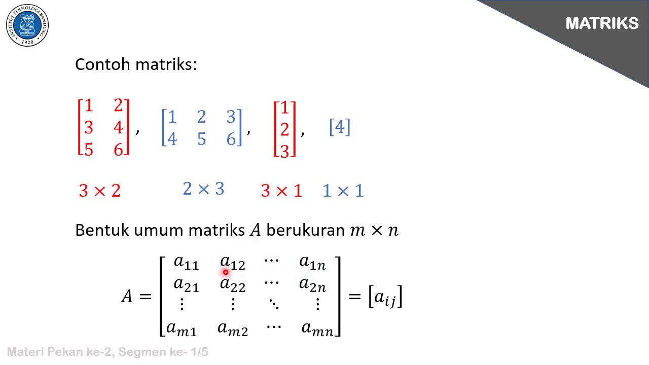 1 Matriks Dan Operasi Matriks - YouTube