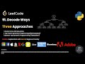 LeetCode 91: Decode Ways 💡| Most Repeated Interview Question | 3 Approaches | Recursion & DP Made Ez