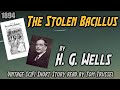 The Stolen Bacillus by H.G. Wells -Vintage Science Fiction Short Story Audiobook human voice