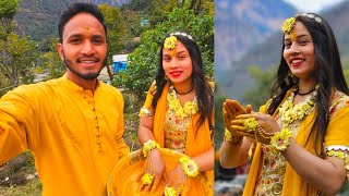 @PreetiRana  की हल्दी की रस्म 😍❤️🥹💚।। pahadi lifestyle vlog।। anchalranavlogs।।