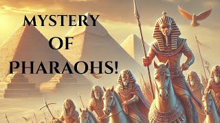 The Untold Story of Pharaohs | Ancient Egypt