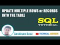 Update Multiple Rows or Records into the Table ||Technical Aashique