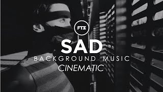 Sad Background Music (Cinematic) - Quarantine/Lockdown/Pandemic/Covid - (No Copyright Music/Free)