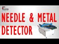 Needle & Metal Detector | Needle Detector | Metal detector | needle detector garment industry