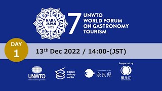 7th UNWTO World Forum on Gastronomy Tourism - 13 December 2022 | Afternoon sessions