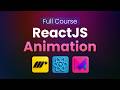 React Animation Course with Motion - Become an Animations Pro in 1 Hour